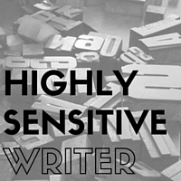 highly sensitive person writer
