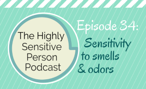 The Highly SensitivePerson Podcast