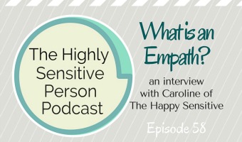 HSP episode 58 caroline empath